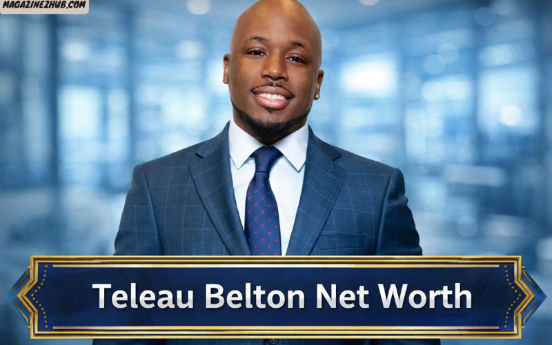 Teleau Belton Net Worth