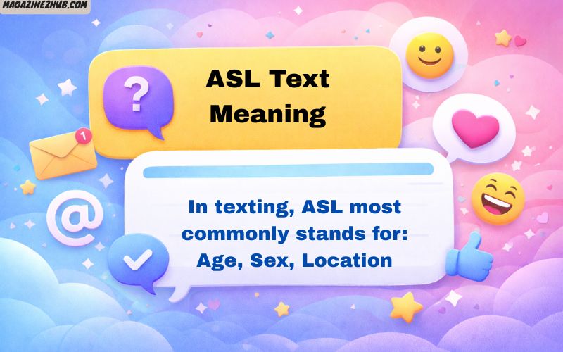 ASL Text Meaning