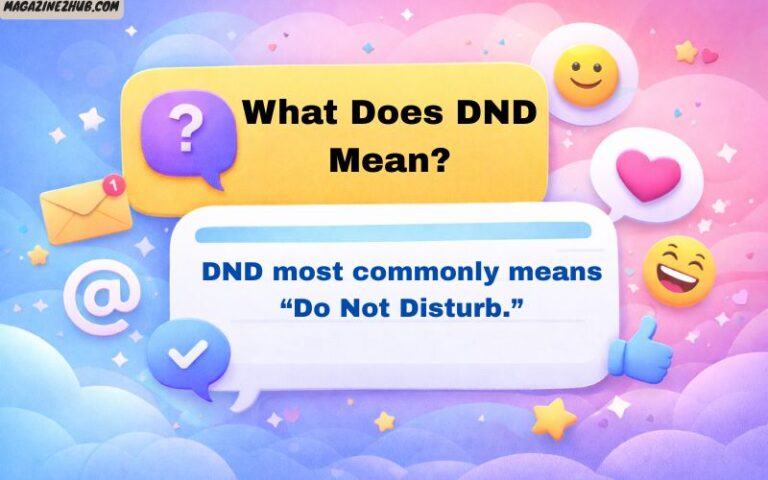 What Does DND Mean