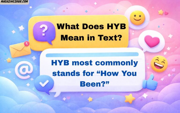 What Does HYB Mean in Text?