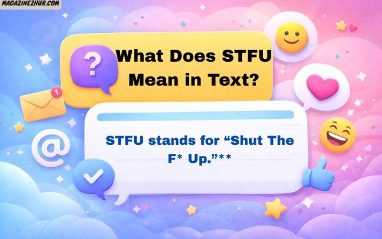What Does STFU Mean in Text