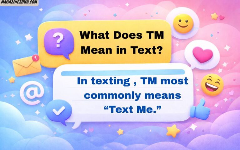 What Does TM Mean in Text